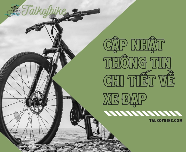 KHÁM PHÁ XE ĐẠP TẠI TALKOFBIKE